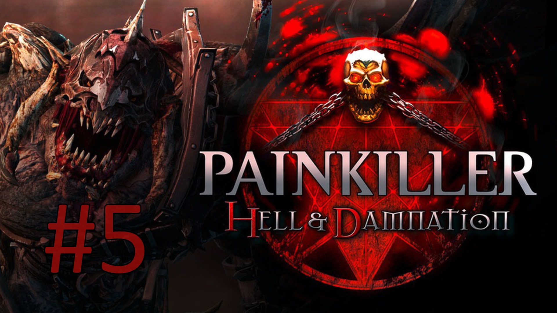 Прохождение Painkiller: Hell & Damnation - Глава 2-1. Опера
