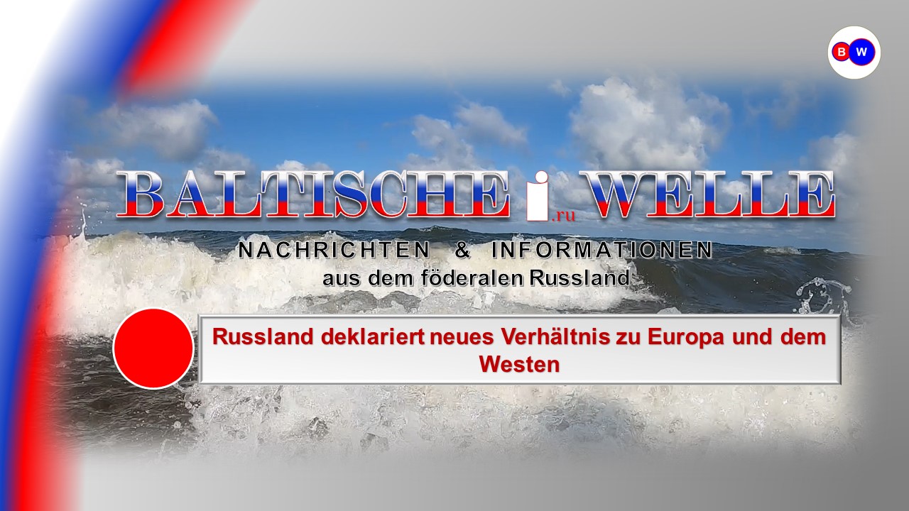 Russland deklariert neues Verhältnis zu Europa und dem Westen смотреть онлайн