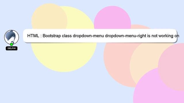 HTML : Bootstrap class dropdown-menu dropdown-menu-right is not working on self-defined sub-menu's смотреть онлайн