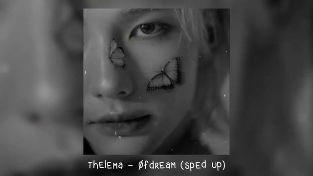 thelema - øfdream (𝒔𝒑𝒆𝒅 𝒖𝒑) смотреть онлайн