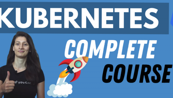 Kubernetes Tutorial for Beginners