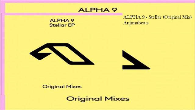 ALPHA 9 - Stellar (Original Mix) смотреть онлайн