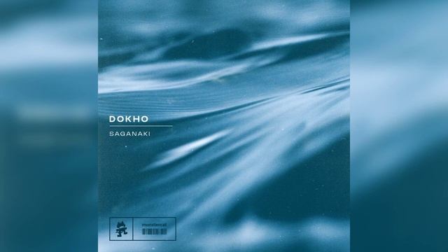 Dokho - Saganaki / Samaria [Monstercat Release] смотреть онлайн