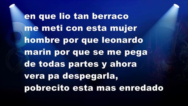 Leonardo Marin - El Mio - Parranda 2016 смотреть онлайн