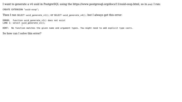 Databases: Cannot run 'uuid-ossp' functions even when it's activated смотреть онлайн