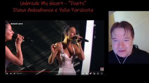 react to Diana Ankudinova and Yulia Parshuta - Unbreak my heart