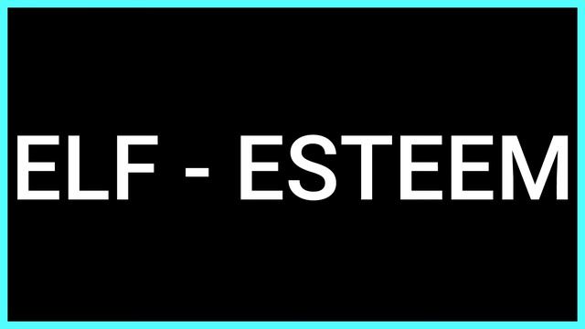 ELF - ESTEEM (Slang Word) What does it mean? смотреть онлайн