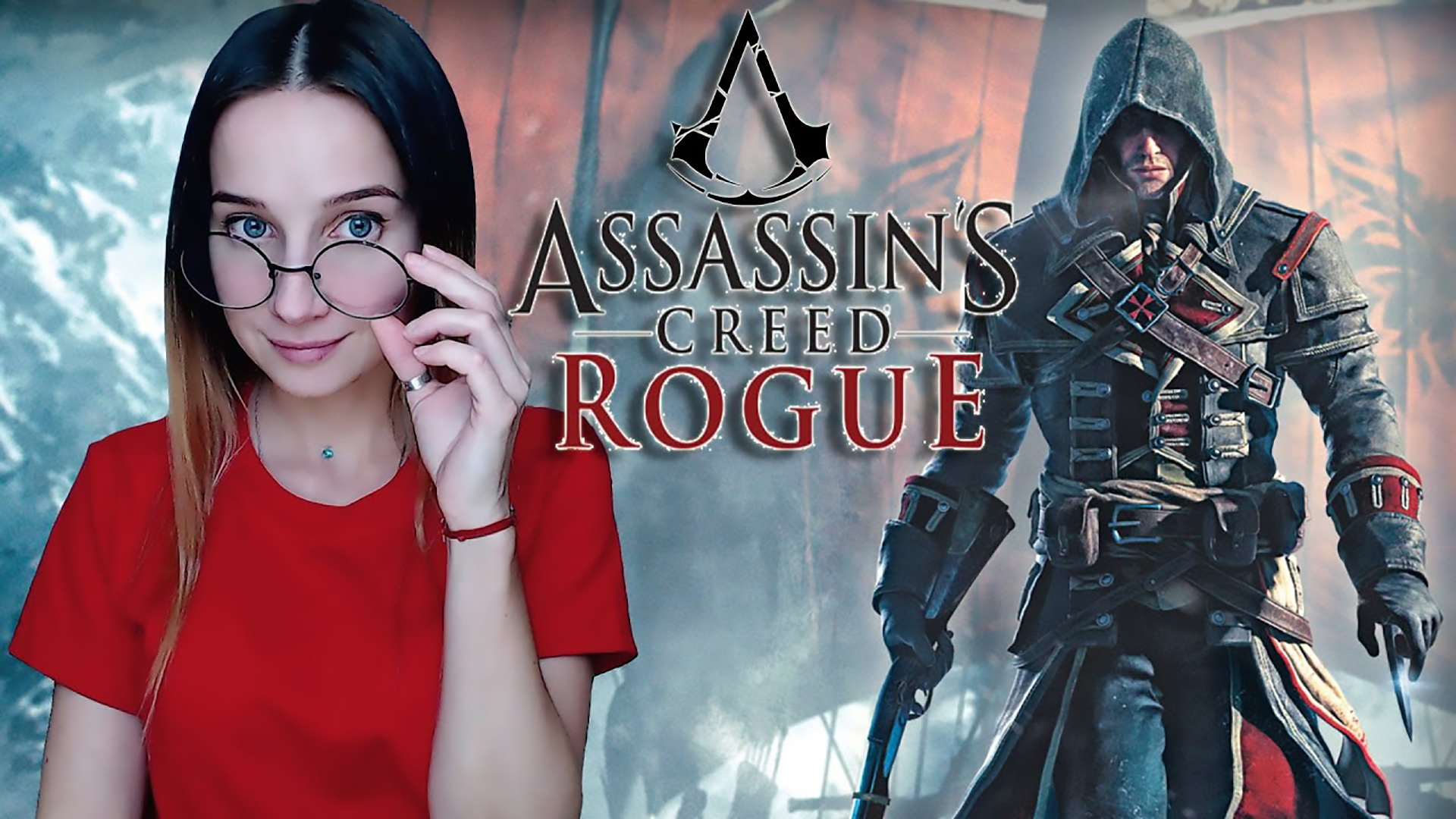 ASSASSIN'S CREED ROGUE ► ИЗГОЙ смотреть онлайн
