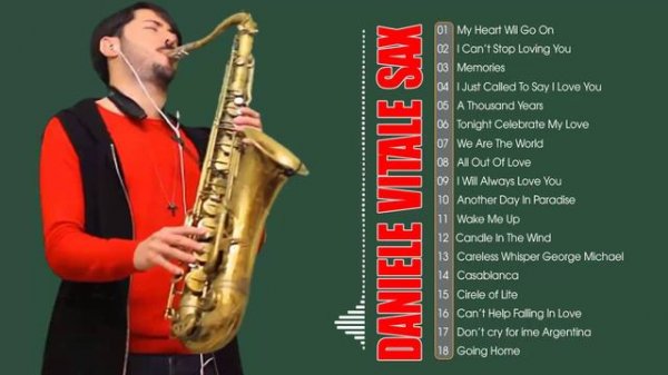 The Best Of Daniele Vitale Sax - Daniele Vitale Sax Best Songs - Saxophone Daniele Vitale Sax