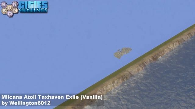 #CitiesSkylines - What Map - Map Review 1283 - Milcana Atoll Taxhaven Exile (Vanilla)