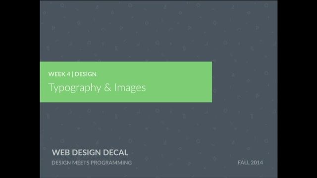 Web Design DeCal - Lecture 4 смотреть онлайн