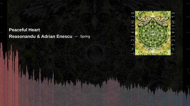 Reasonandu & Adrian Enescu - Peaceful Heart (Altar Spring, 2013) смотреть онлайн