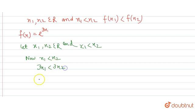 Prove that f (x) = `e^(3x)` is strictly increasing function on R. смотреть онлайн