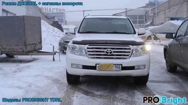 PROBRIGHT TDRL в Toyota Land Cruiser 200 смотреть онлайн