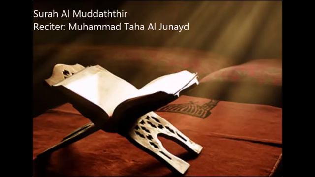 74.Surah Al Muddaththir by Muhammad Taha Al Junayd смотреть онлайн