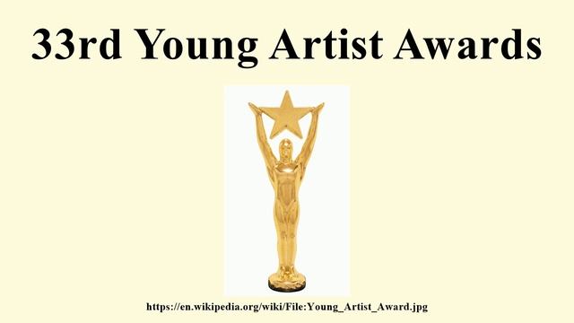 33rd Young Artist Awards смотреть онлайн