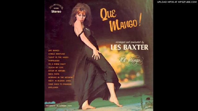 Les Baxter - Que Mango! (1970) смотреть онлайн