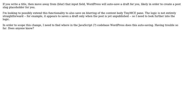 Wordpress: Where is the WP auto-save draft JavaScript? смотреть онлайн