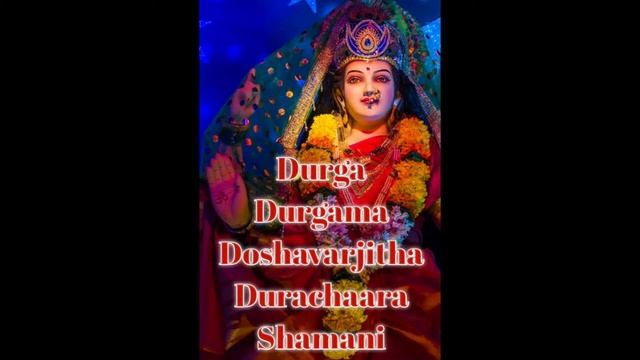 Durga Durgama Doshavarjitha Durachaara Shamani. смотреть онлайн