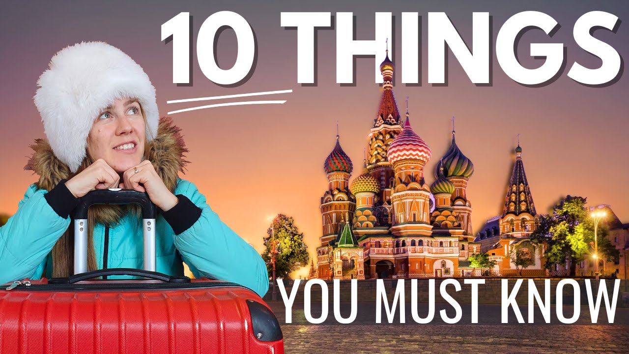 10 THINGS YOU MUST KNOW WHEN TRAVELLING TO RUSSIA смотреть онлайн