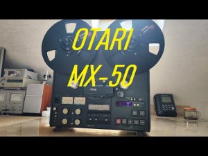 OTARI MX-50N II Москва Часть №2