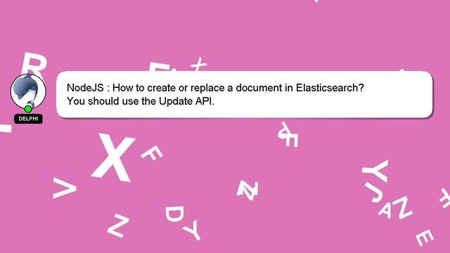 NodeJS : How to create or replace a document in Elasticsearch? смотреть онлайн