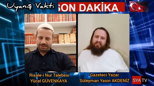 GERÇEK RİSALE-İ NUR TALEBESİ YÜCEL GÜVENKAYA İLE SÖYLEŞİ. Süleyman Yasin Akdeniz