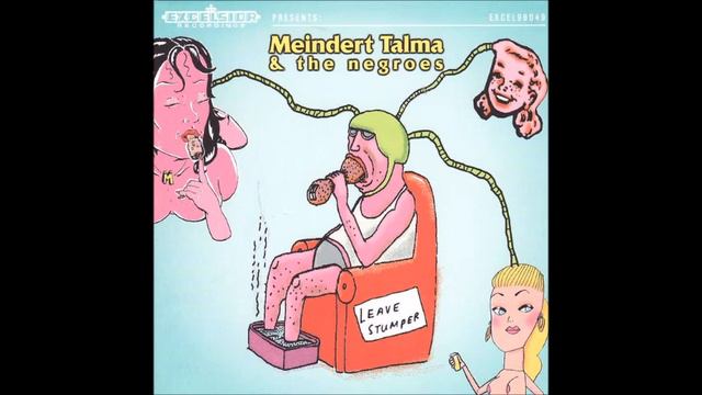 Meindert Talma - Leave Stumper (full album) смотреть онлайн