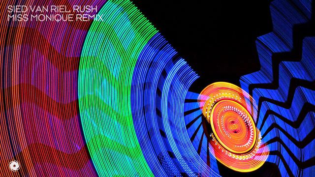 Sied van Riel - Rush (Miss Monique Remix) смотреть онлайн