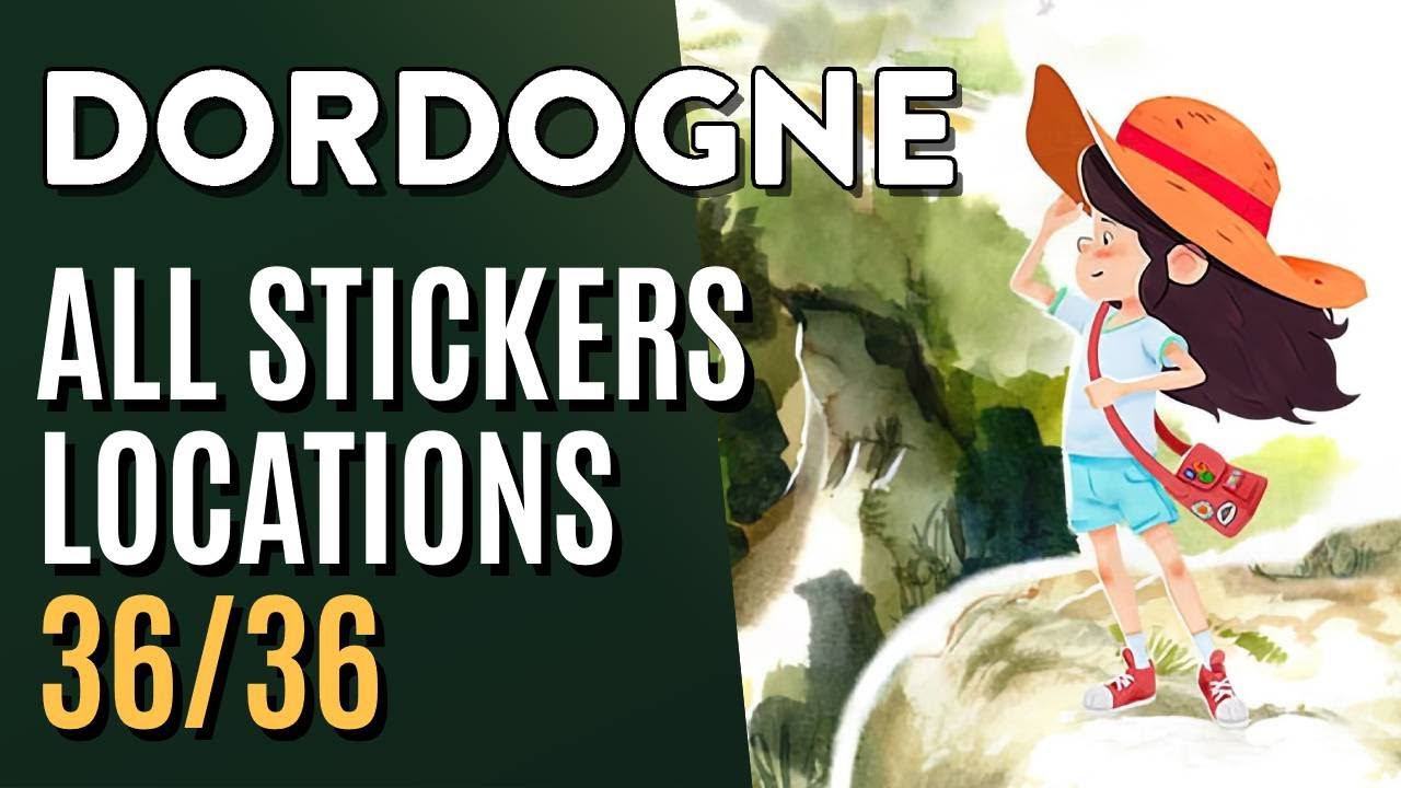 All Stickers Locations - Dordogne смотреть онлайн