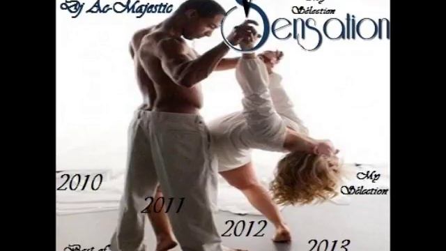 Dj Ac-Majestic - zouk love and kizomba "My Sélection" 2010/2011/2012/2013 смотреть онлайн
