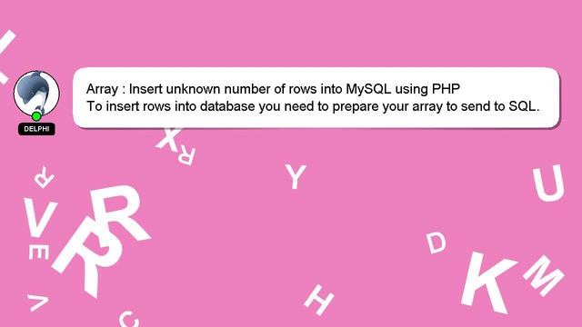 Array : Insert unknown number of rows into MySQL using PHP смотреть онлайн