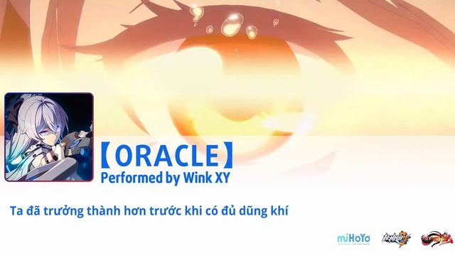 【Vietsub | A Post Honkai Odyssey 2 Theme Song】Oracle - by Wink XY смотреть онлайн