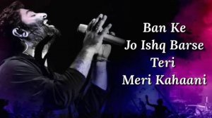 Teri Meri Kahaani Lyrics | Gabbar is Back | Arijit Singh, Palak Muchhal