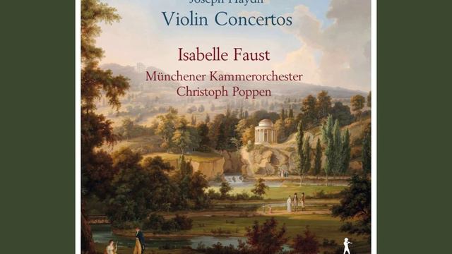 Haydn Violin Concerto No.1 in C Major 2016 Isabelle Faust смотреть онлайн