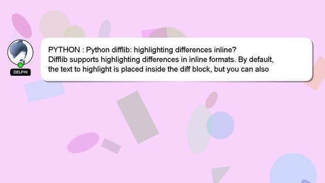 PYTHON : Python difflib: highlighting differences inline? смотреть онлайн
