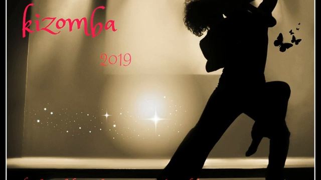 kizomba 2019 (the best of kizomba- tarraxa and zouk love) смотреть онлайн