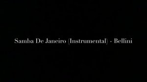 Samba De Janeiro (Instrumental) - Bellini