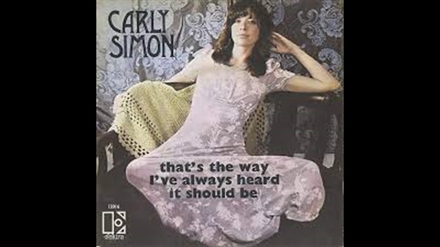 Carly Simon - That's The Way I've Always Heard It Should Be - 1971 смотреть онлайн