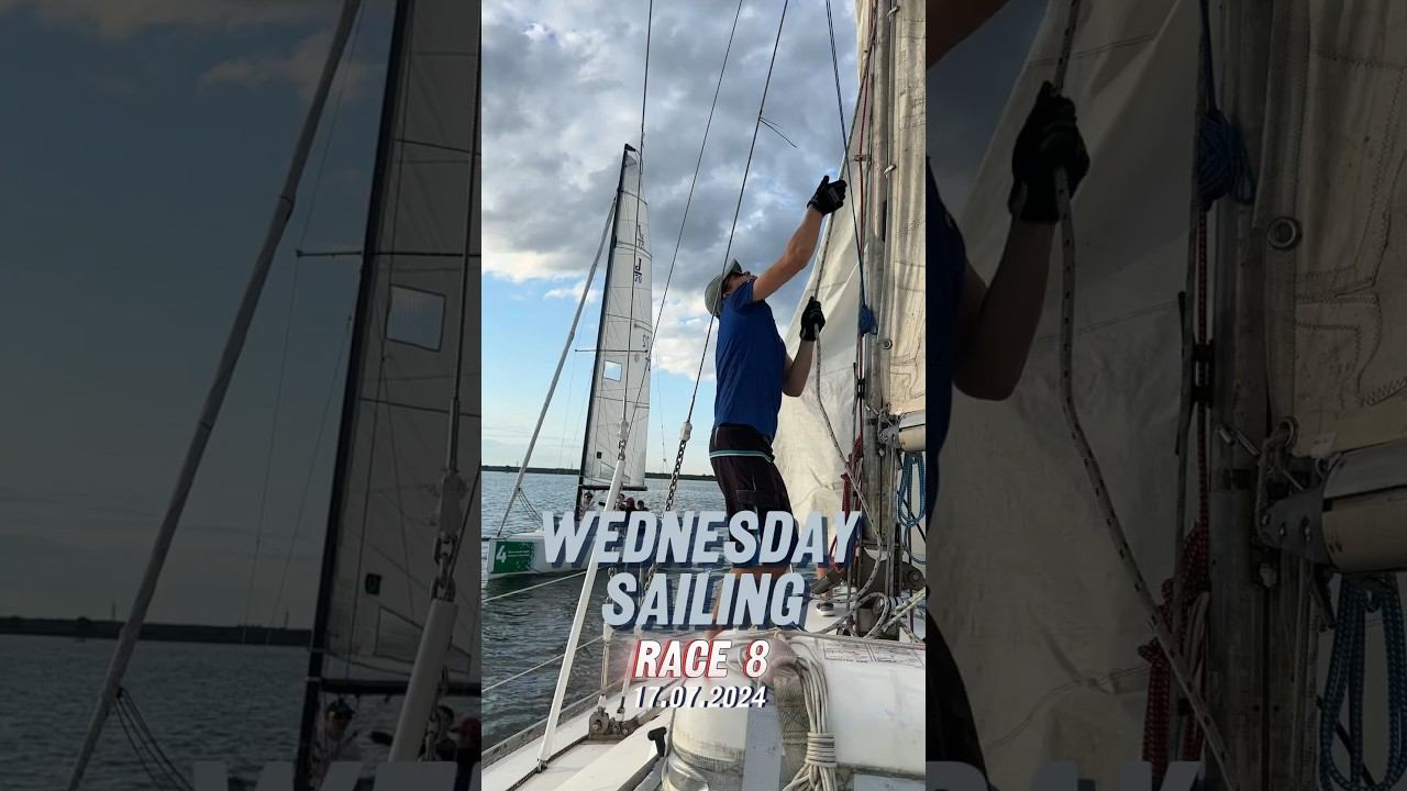 17.07.2024. Wednesday Sailing. Race 8.