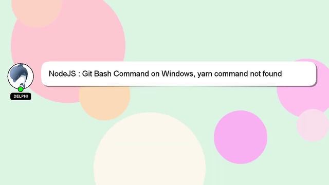 NodeJS : Git Bash Command on Windows, yarn command not found смотреть онлайн