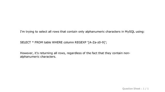 MySQL : SELECT only rows that contain only alphanumeric characters in MySQL смотреть онлайн