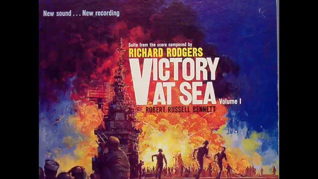 Victory at Sea - Main Theme смотреть онлайн