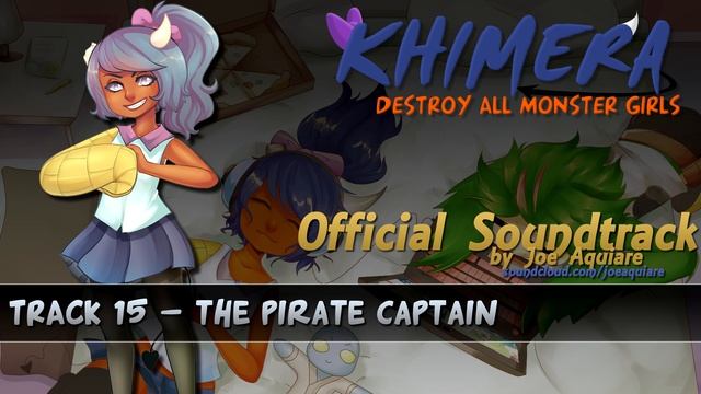 Khimera: Destroy all Monster Girls OST - 15 - The Pirate Captain смотреть онлайн
