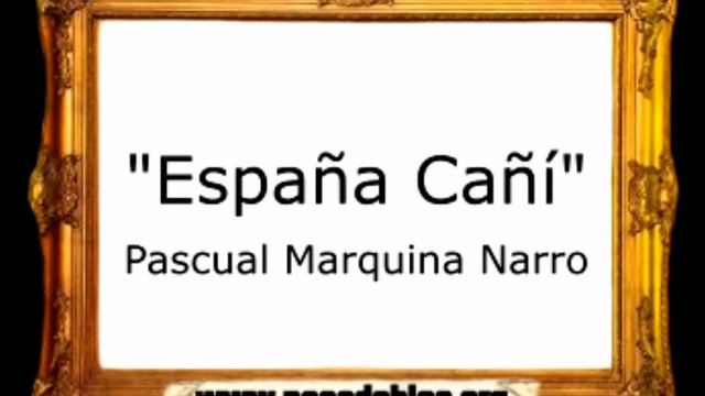 Paso Doble España Cañí