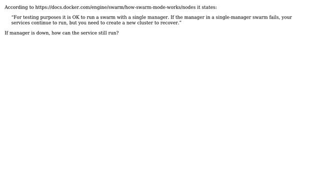 In Docker, if the manager in a single-manager swarm fails, your services continue to run? смотреть онлайн