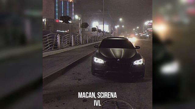 MACAN, SCIRENA - IVL смотреть онлайн