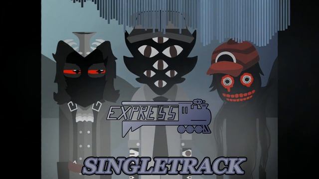 EXPRESS: SingleTrack (Incredibox Mod) [Incredi-Realm S1]