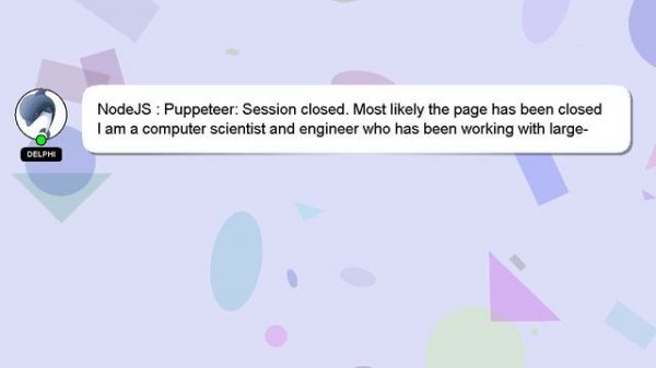 NodeJS : Puppeteer: Session closed. Most likely the page has been closed