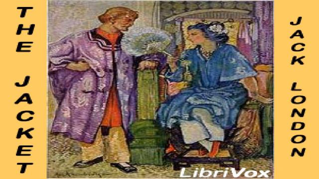Jacket | Jack London | Published 1900 onward | Audiobook full unabridged | English | 4/6 смотреть онлайн